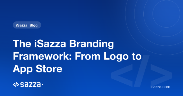 The iSazza Branding Framework: From Logo to App Store - iSazza
